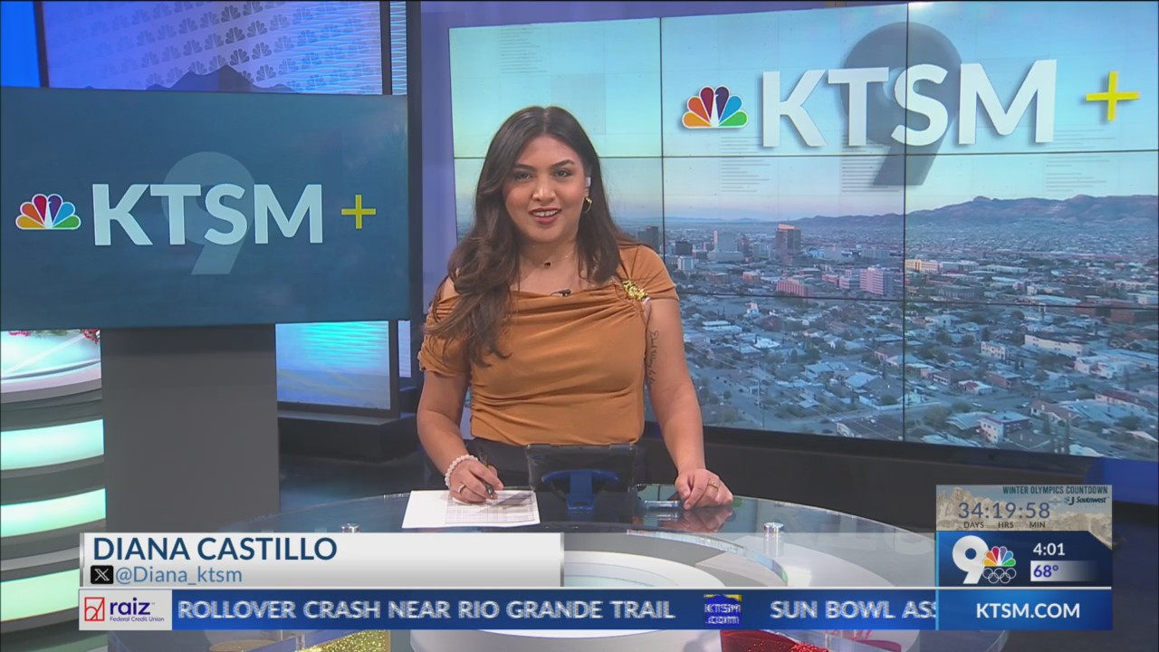 KTSM+ at 4 p.m. with Diana Castillo, forecaster Tirza Ortiz – KTSM 9 News