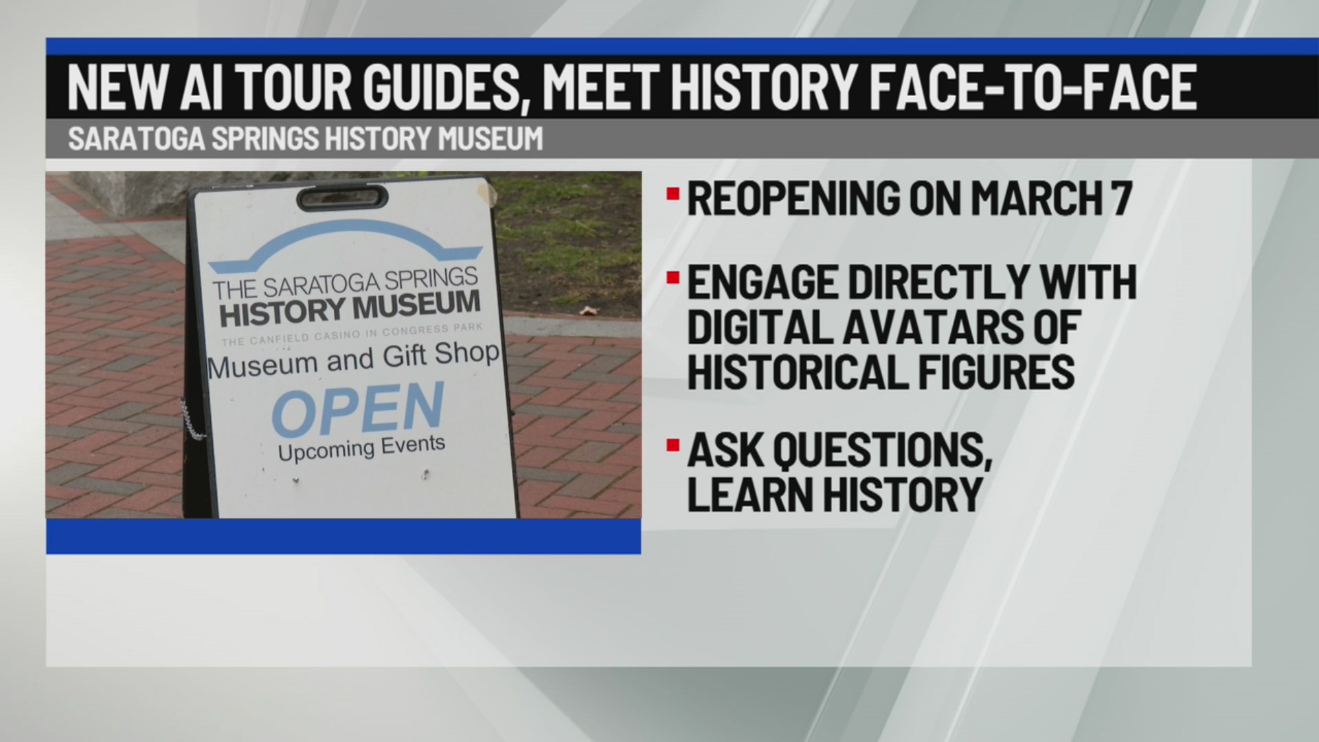 Saratoga Springs History Museum reopens, offers AI tour guides