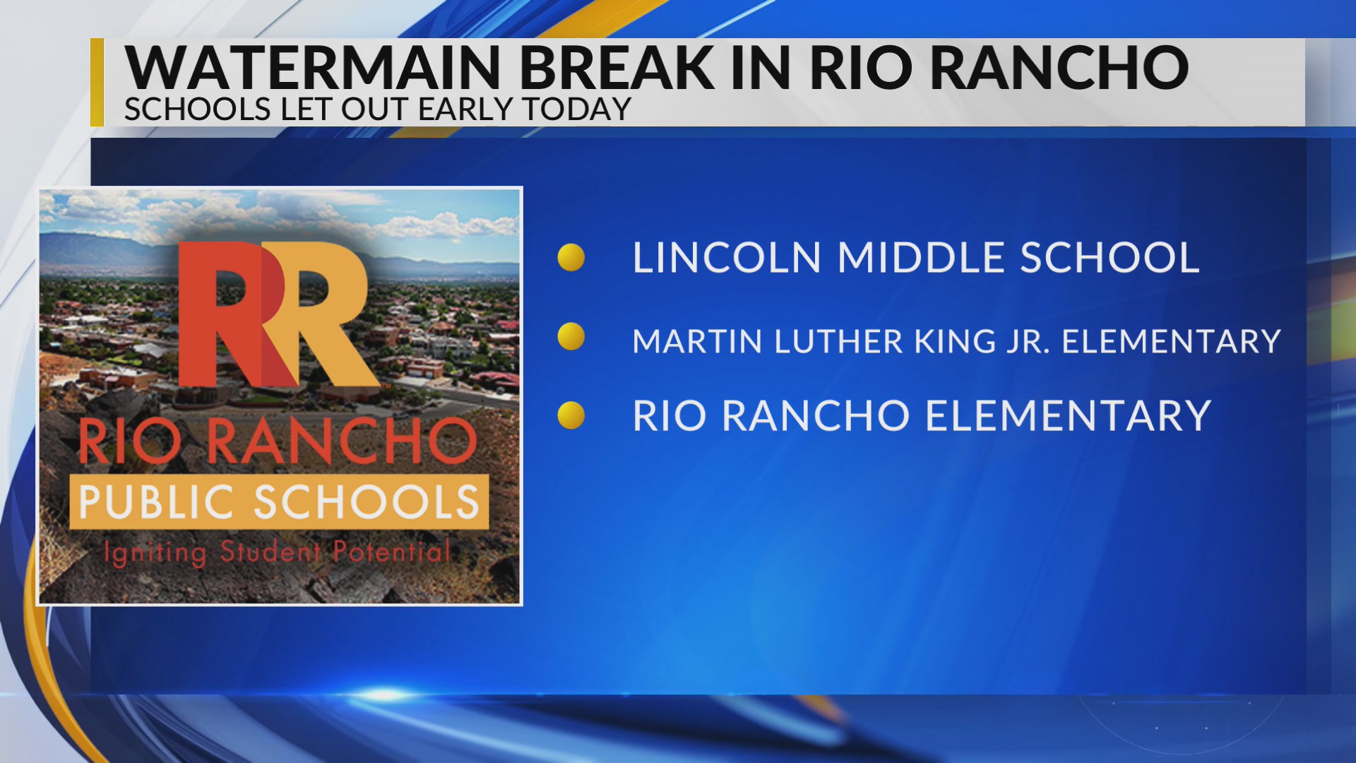Major water main break in Rio Rancho leads to early school dismissals ...