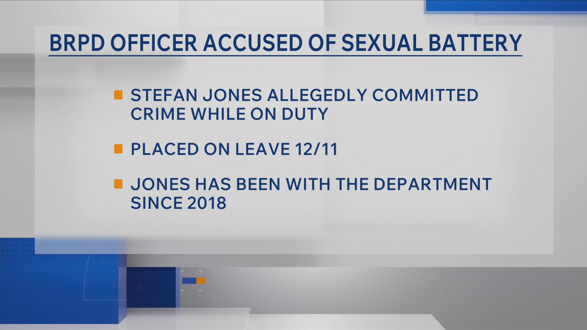 Brpd BRPD officer accused of sexual battery while on duty – Louisiana First News