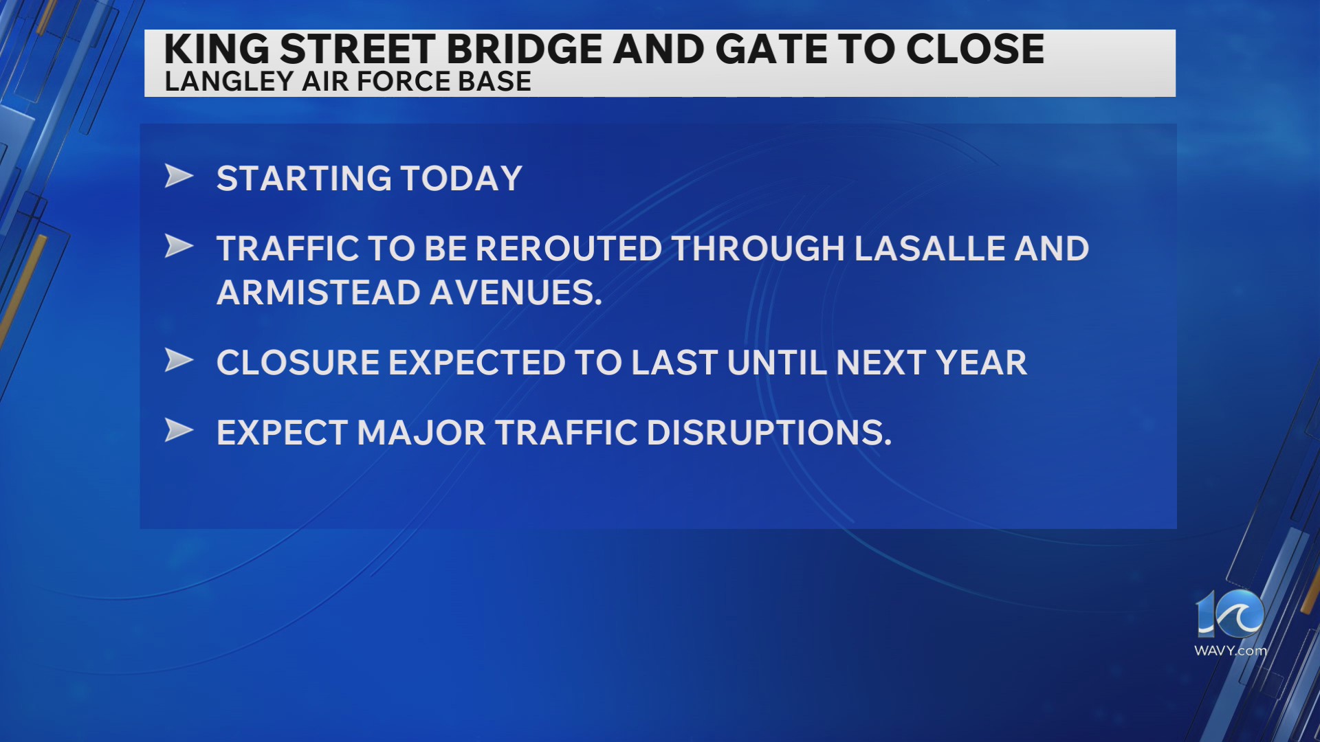 King Street Bridge and gate closure at Langley AFB begins – WAVY.com