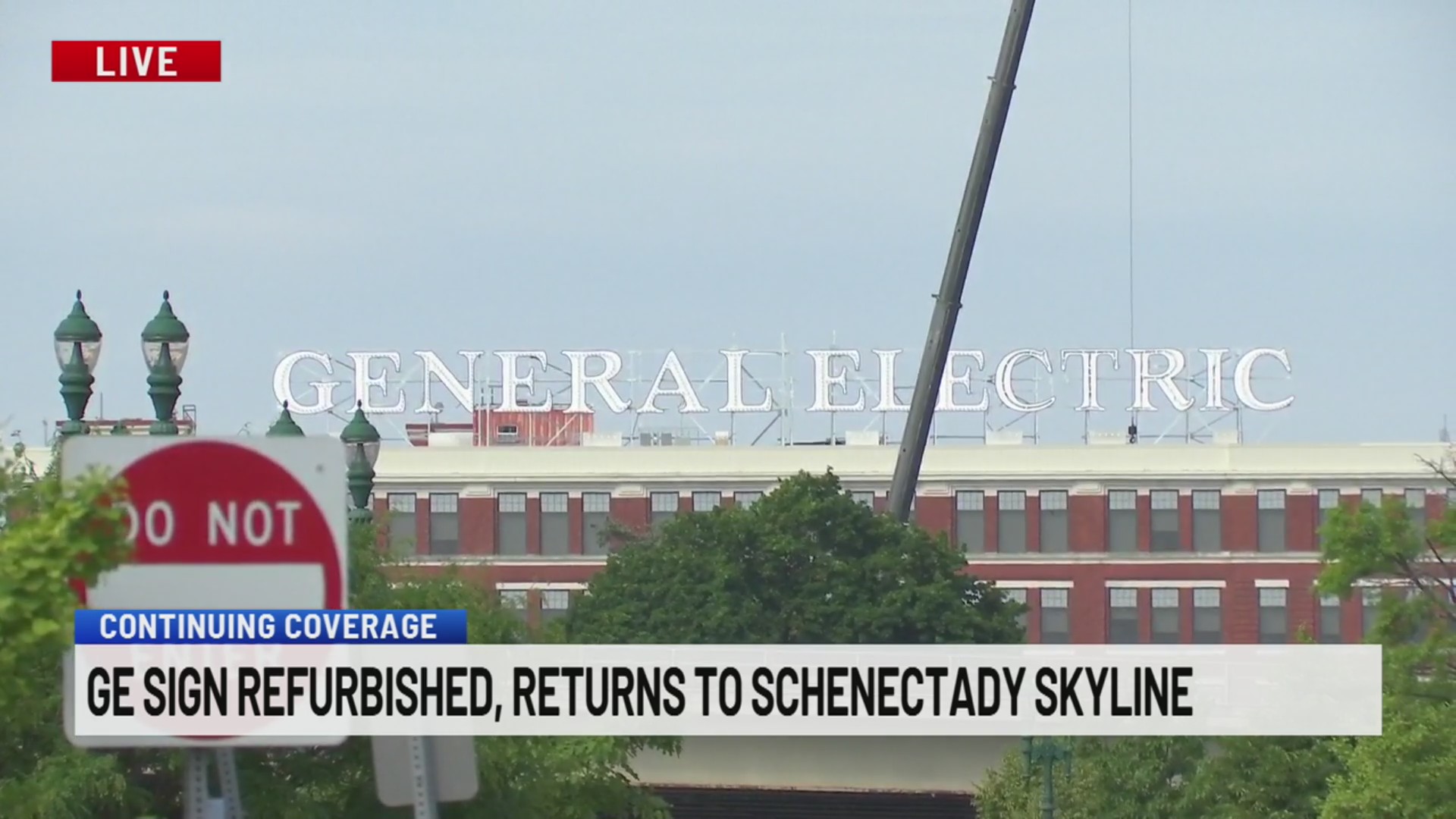 GE sign refurbished, returns to Schenectady skyline – NEWS10 ABC