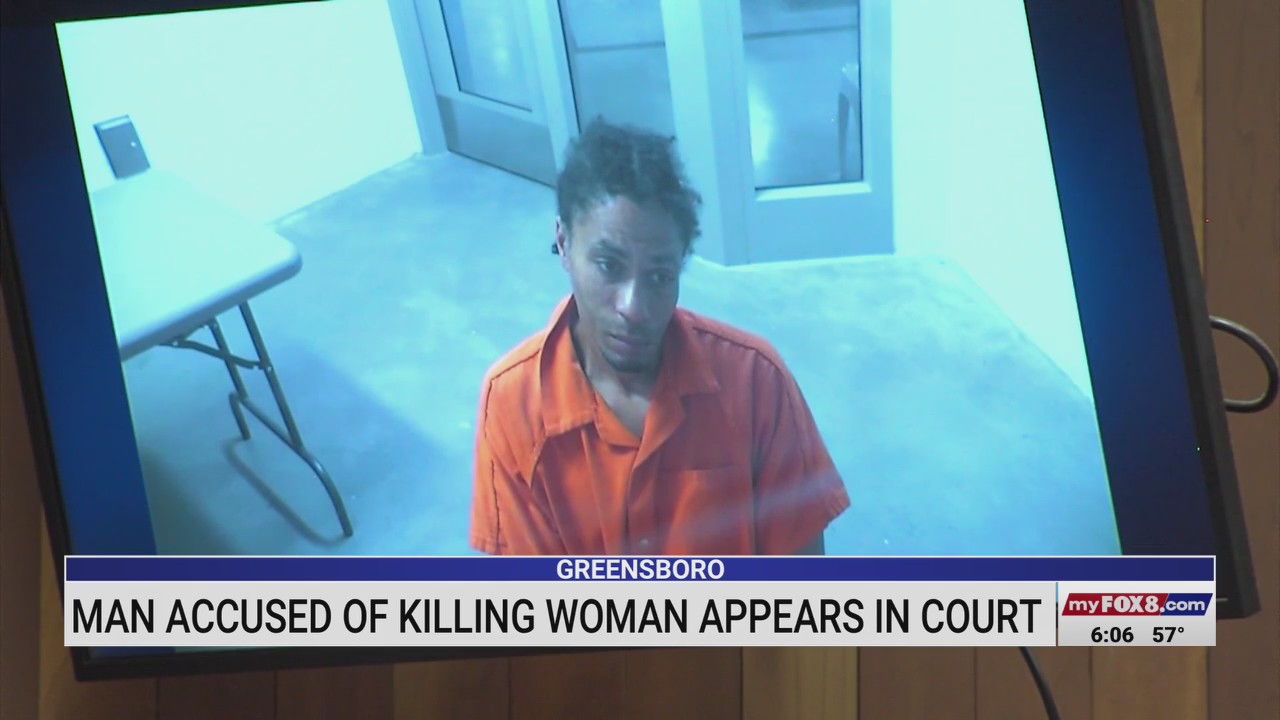 Man accused of killing Greensboro woman appears in court – FOX8 WGHP