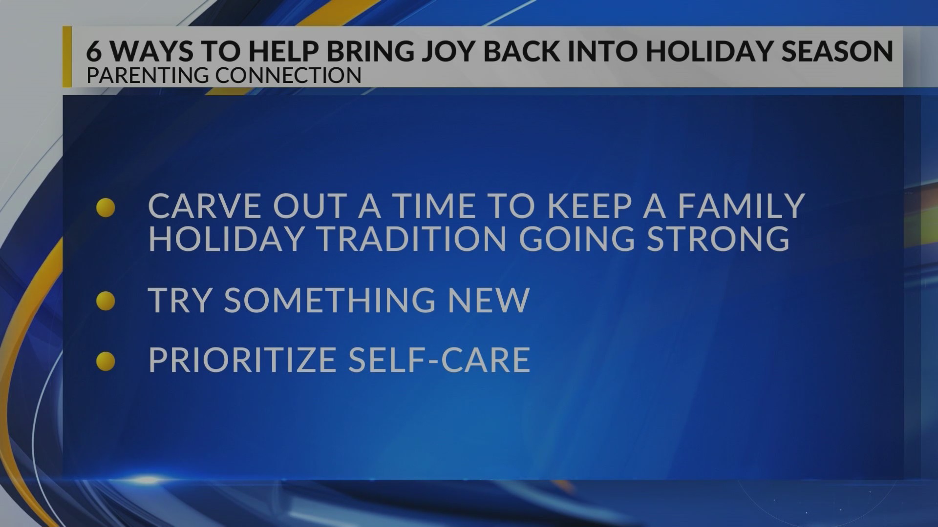 Parenting Connection: 6 ways to help bring joy back into the holiday ...
