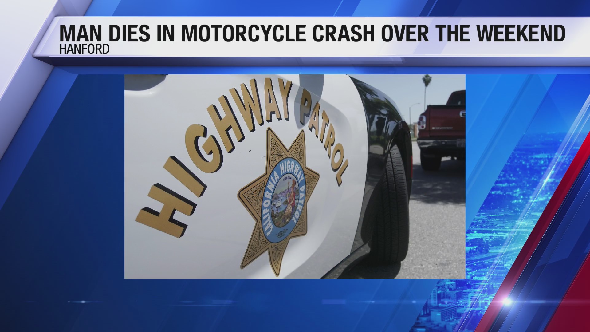 Man dies after ejecting from motorcycle in Hanford crash – CBS47 and ...
