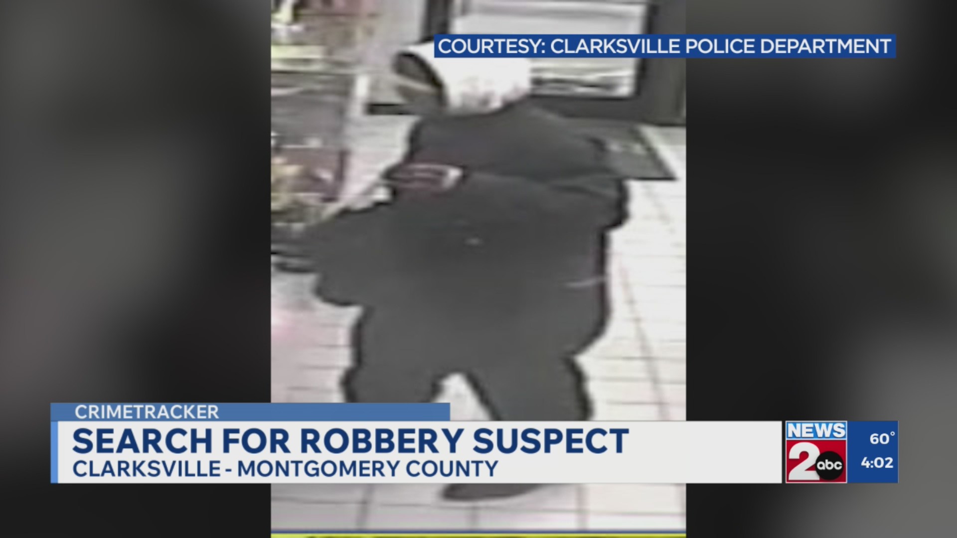 Clarksville police searching for armed robbery suspect – WKRN News 2