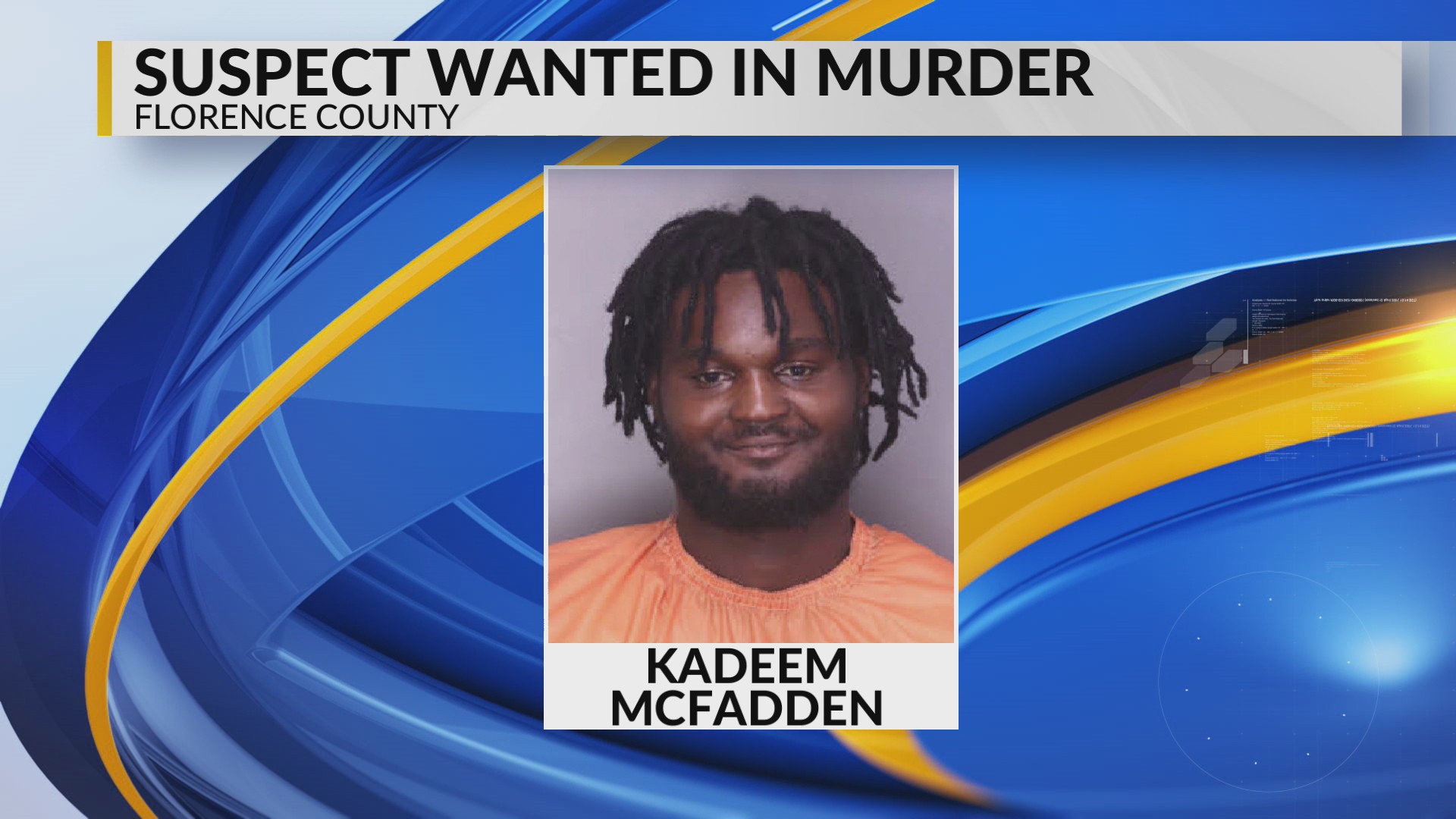 Lake City man now wanted in 2 murder cases, Florence County Sheriff’s ...