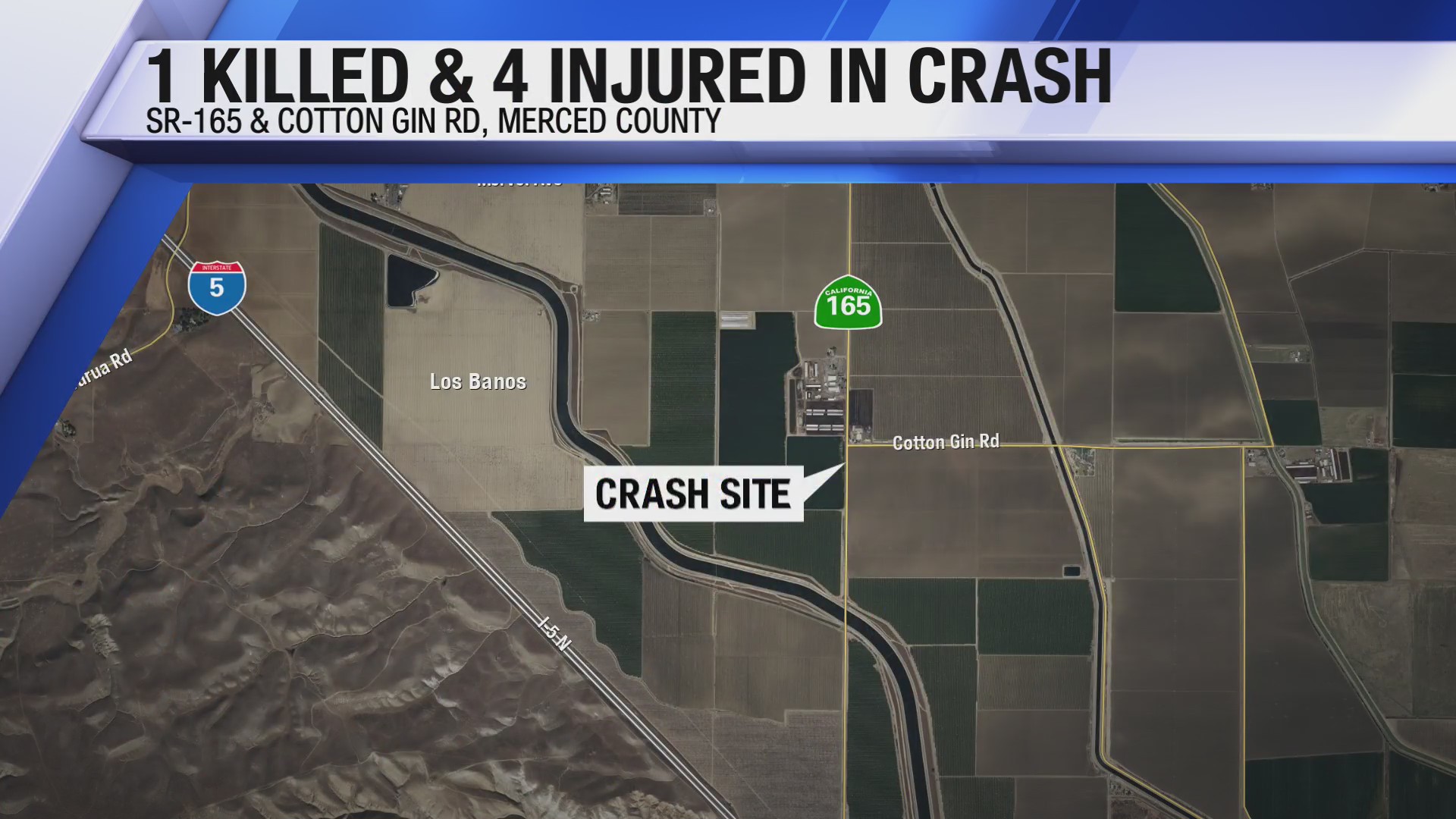1 dead, 4 injured in Los Banos-area 2-car crash – CBS47 and KSEE24 ...