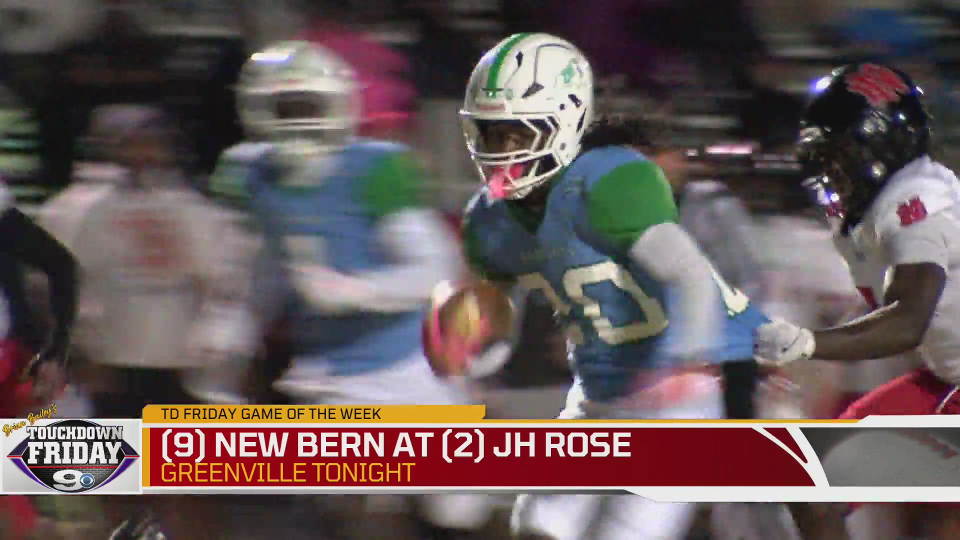 2026 Touchdown Friday Week 10: New Bern at JH Rose & MORE!