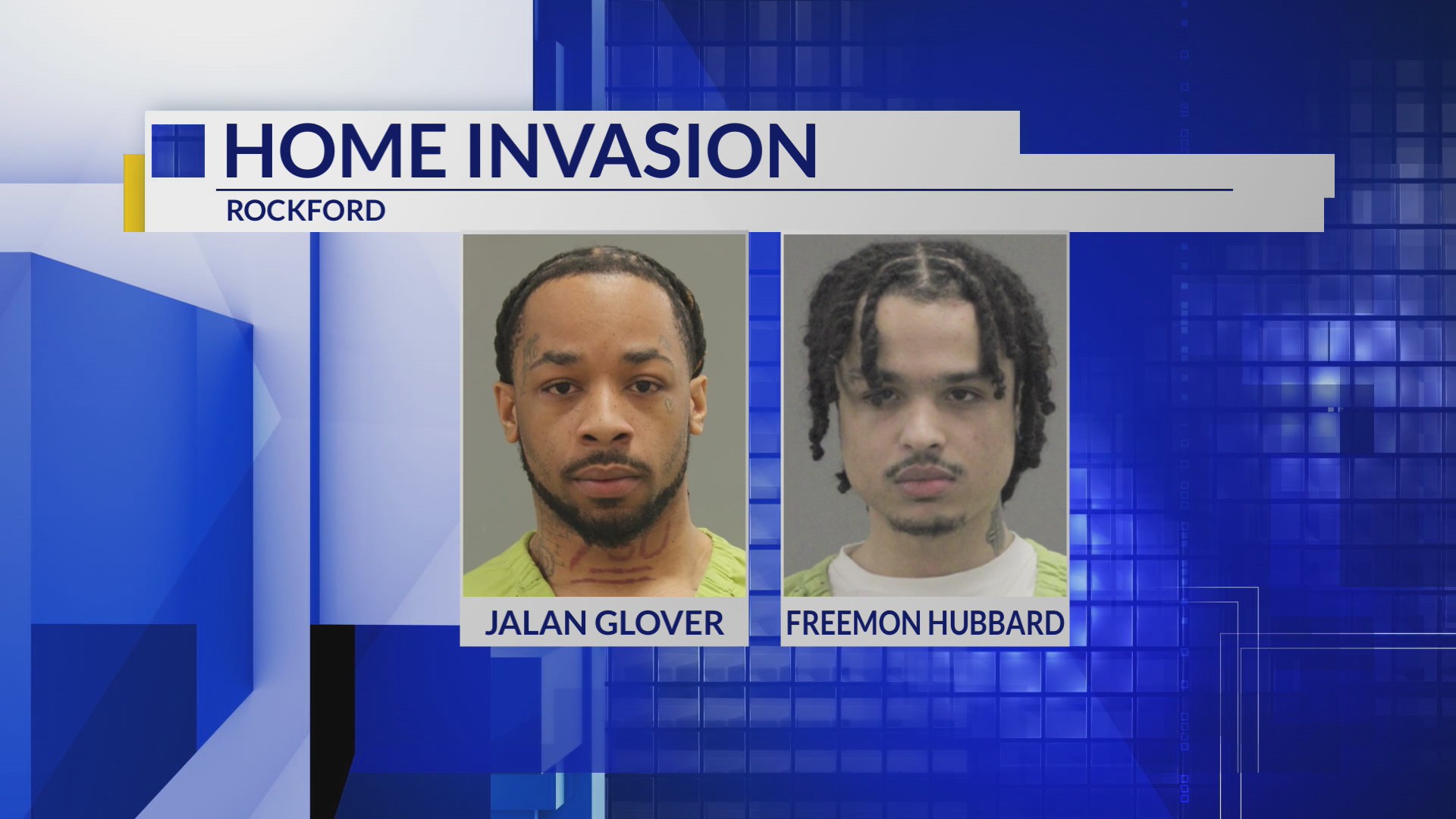 Violent home invasion in Rockford: One suspect arrested, one still at ...