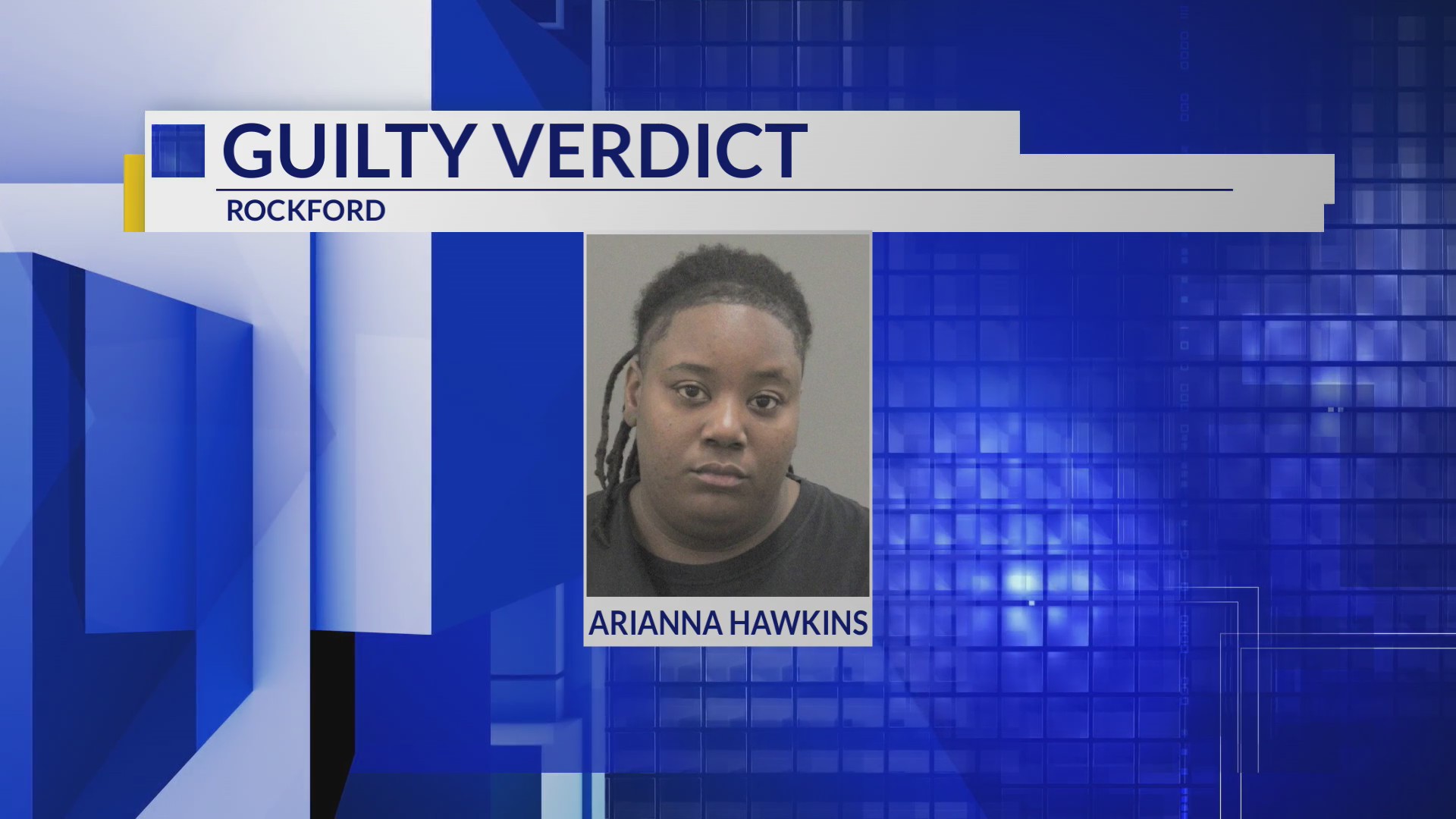 Guilty verdict for Rockford woman in 2023 murder case – MyStateline ...
