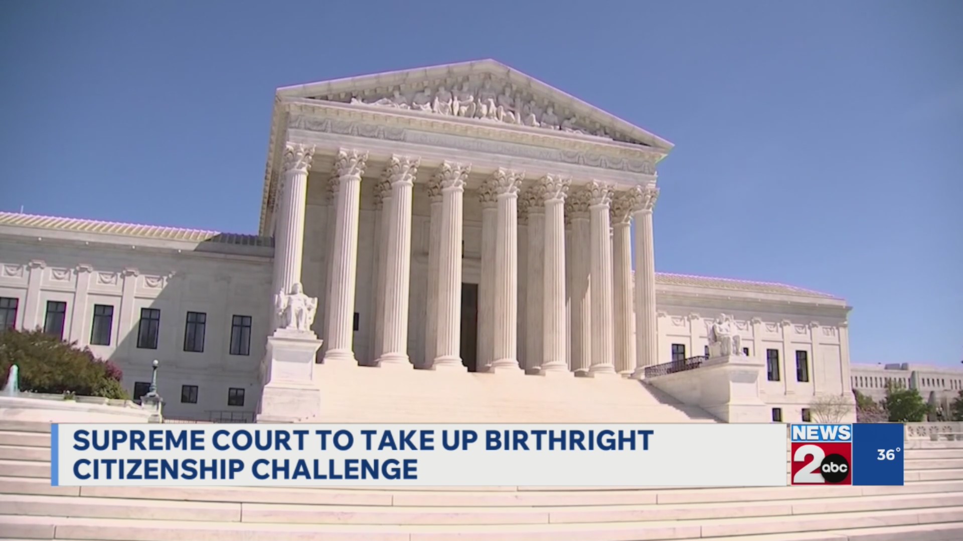 SCOTUS to take up birthright citizenship challenge – WKRN News 2