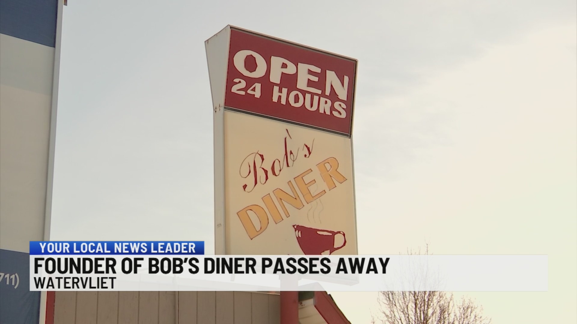 Founder of Bob’s Diner passes away – NEWS10 ABC