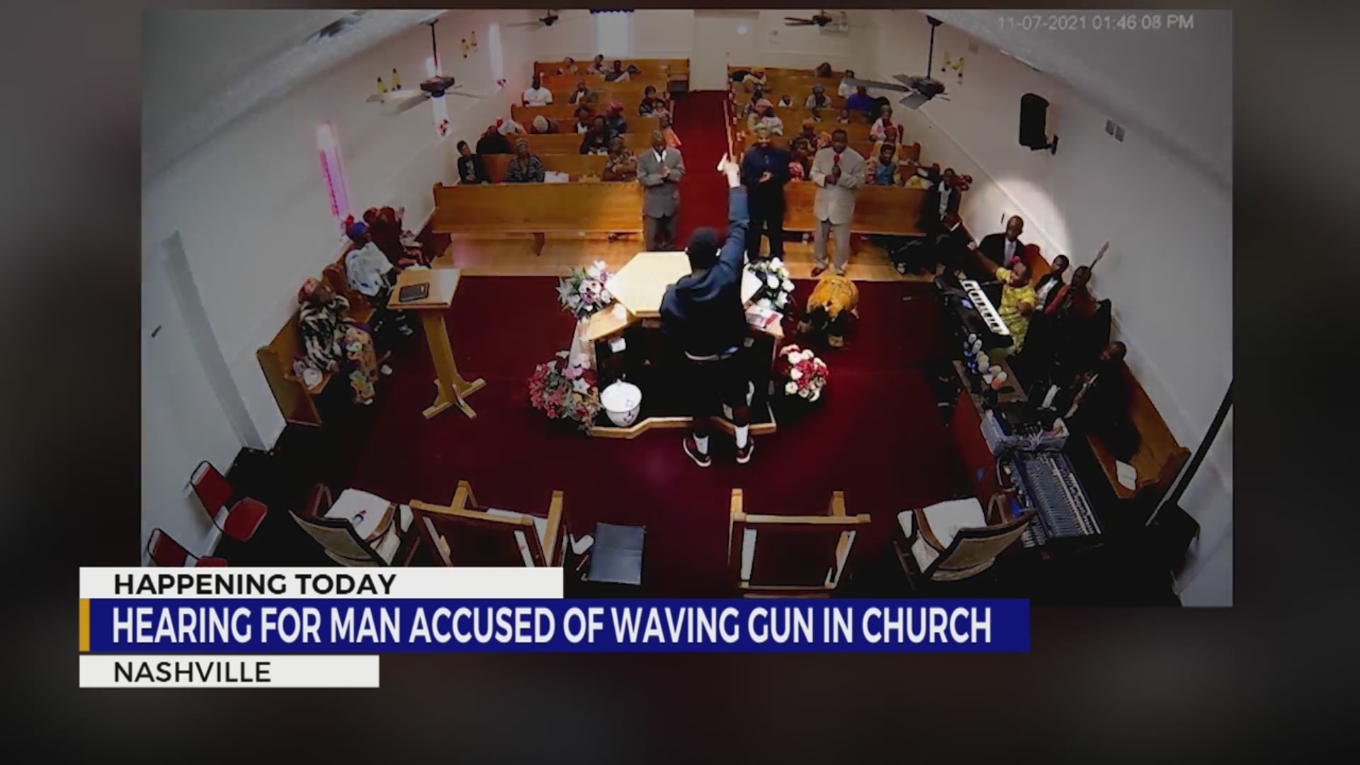 Hearing for man accused of waving gun in church – WKRN News 2
