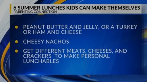 6 summer lunches kids can make themselves
