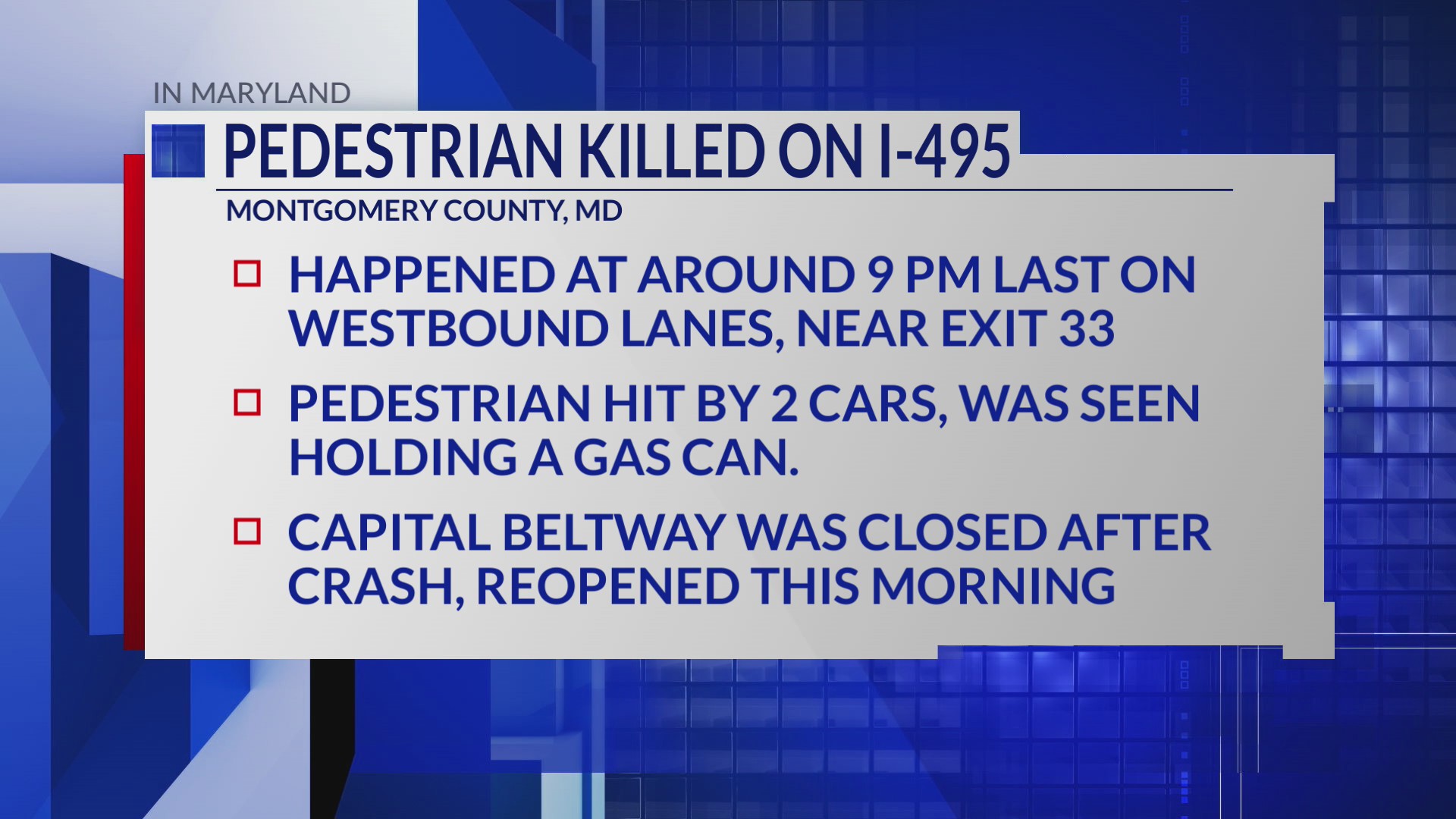 Pedestrian killed after being hit twice on I-495 in Montgomery County ...