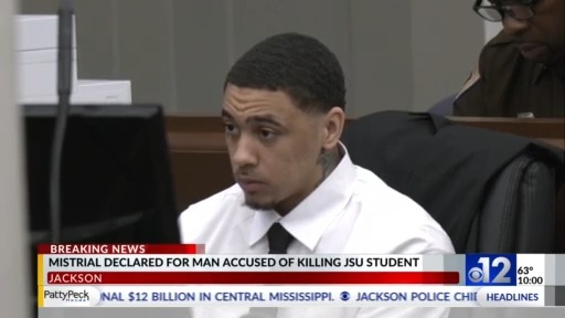 Mistrial declared for man accused of killing Jackson State student in ...