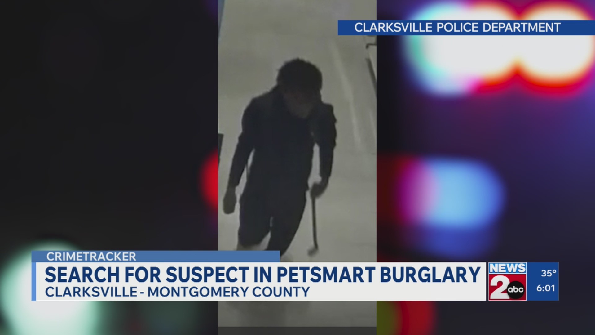 Clarksville, TN police searching for burglary suspect – WKRN News 2