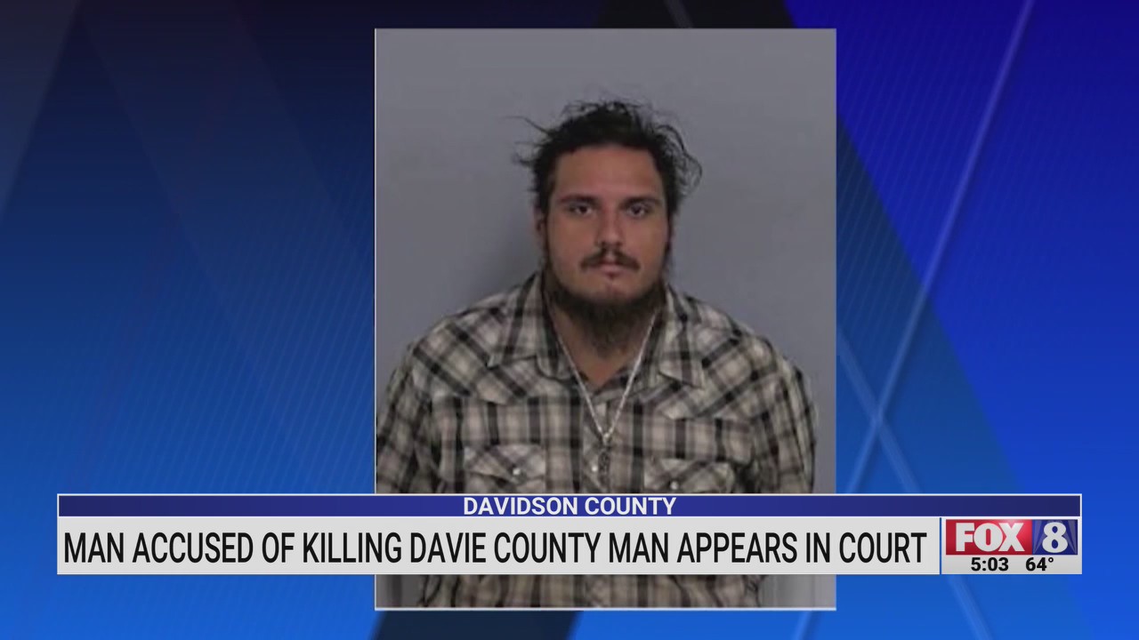 Man accused of killing Davie County man appears in court – FOX8 WGHP