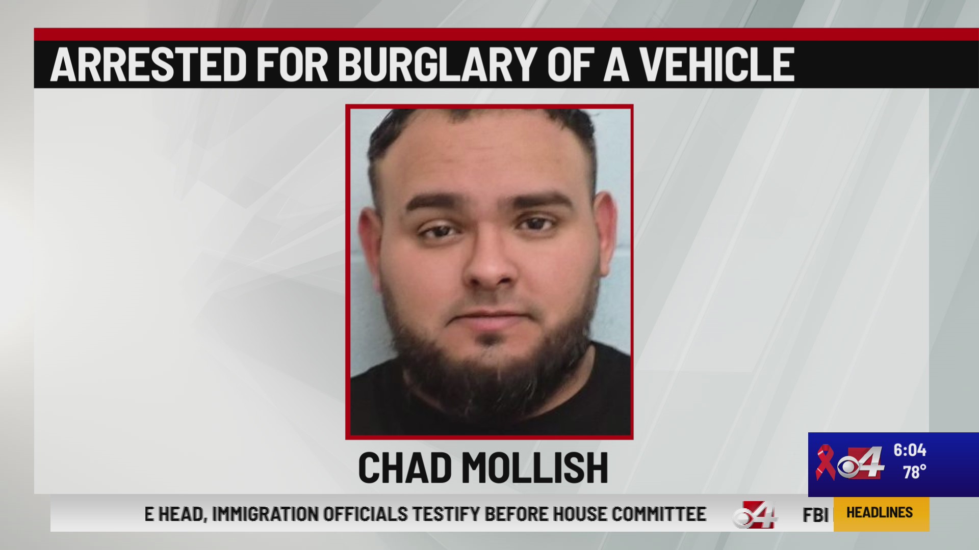 Arrested for Burglary of a vehicle – Chad Mollish – KVEO-TV