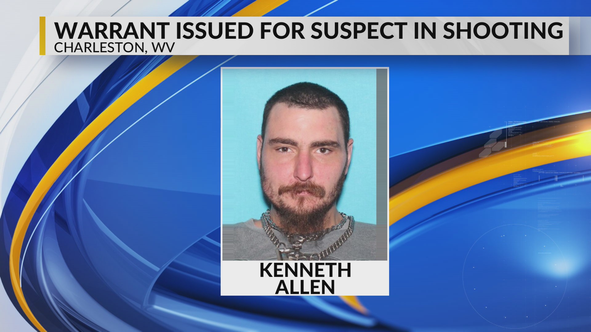 Warrant issued for suspect in St. Albans shooting – WOWK 13 News
