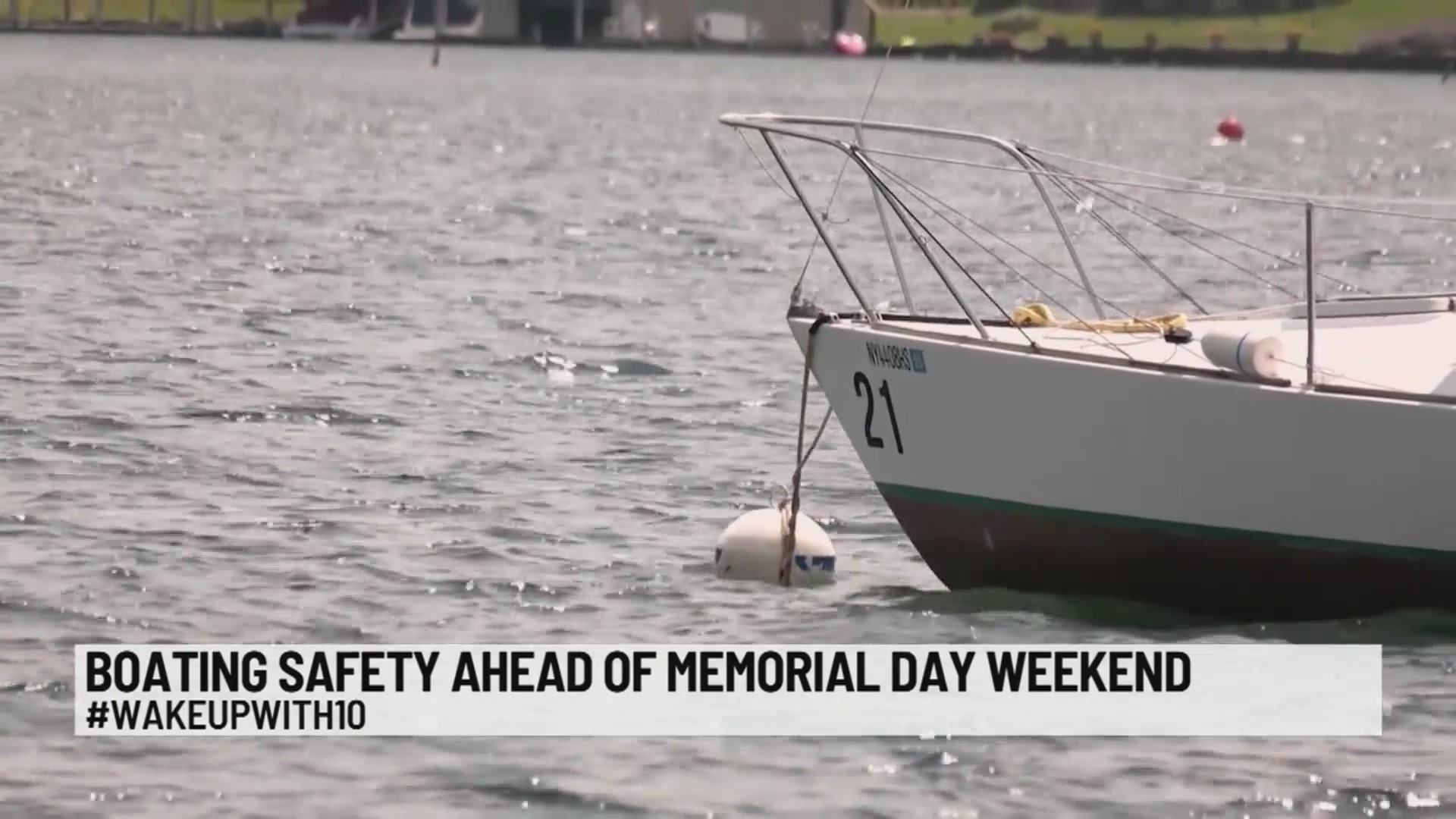 Boating safety ahead of Memorial Day weekend – NEWS10 ABC