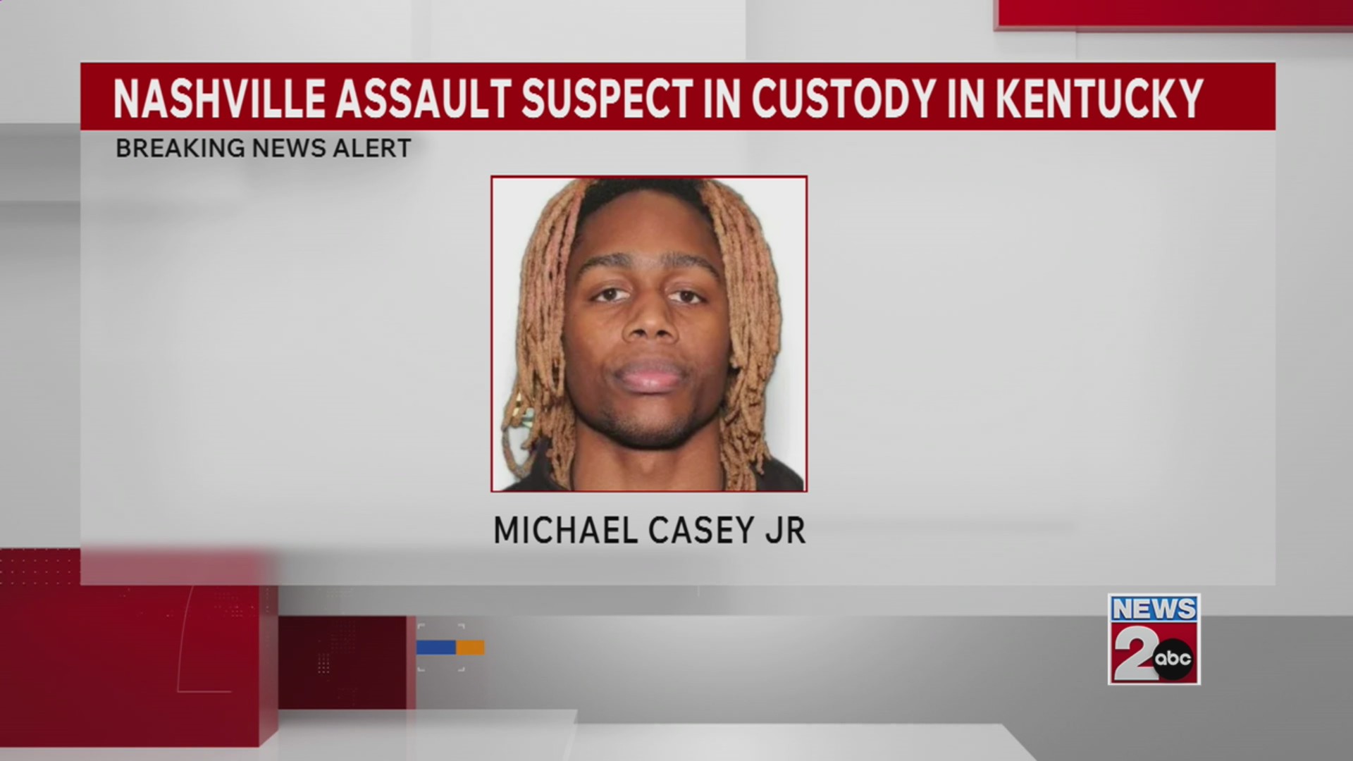 Nashville assault suspect arrested in Kentucky – WKRN News 2