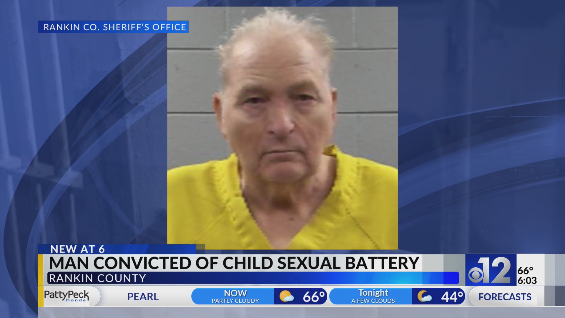 Man convicted of child sexual battery in Rankin County – WJTV