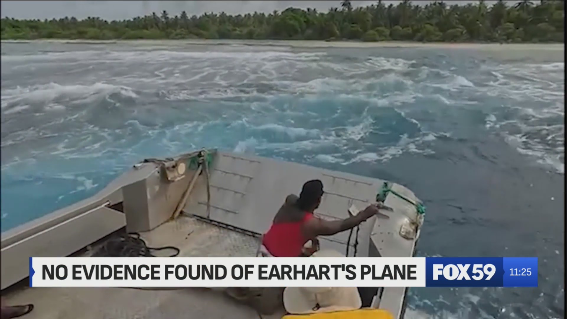 FOX59 Midday: Researchers find no evidence of Earhart’s plane on South ...