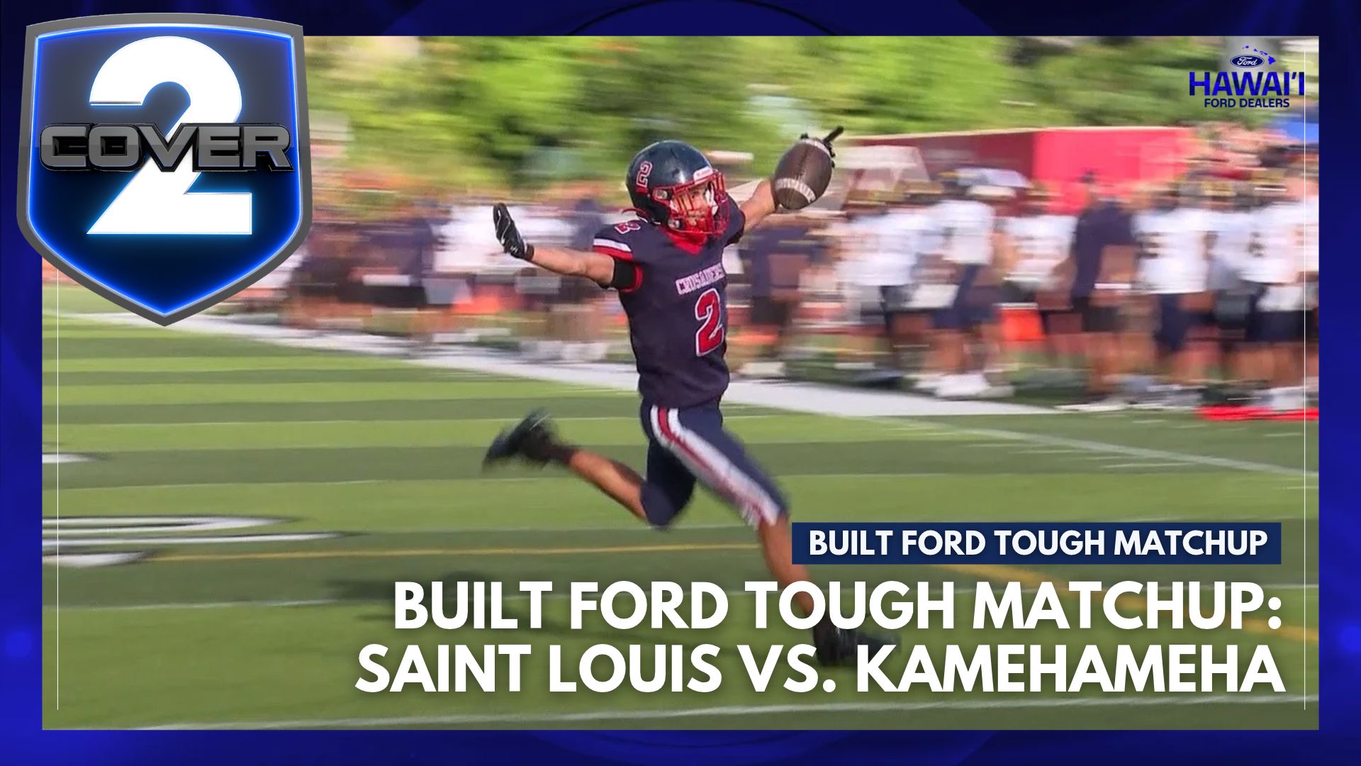 Timmy Live Stream Built Ford Tough Matchup: Saint Louis vs. Kamehameha – KHON2