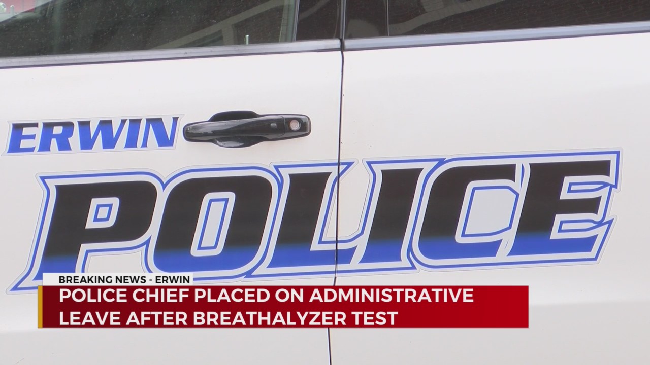 Erwin Police Erwin police chief placed on leave after failed breathalyzer – WJHL ...
