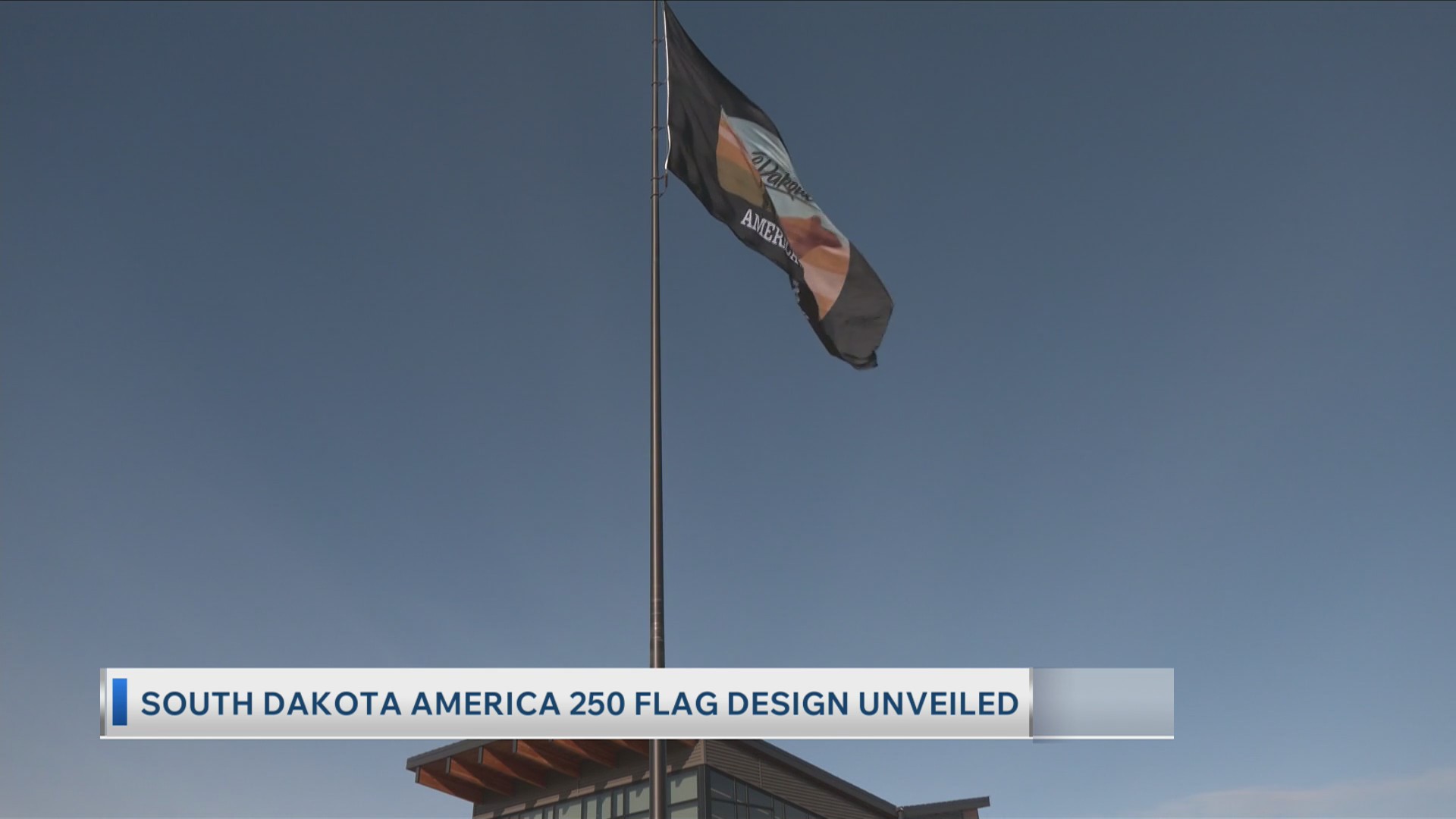 South Dakota America 250 flag unveiled – KCAU 9 News | Sioux City, IA ...