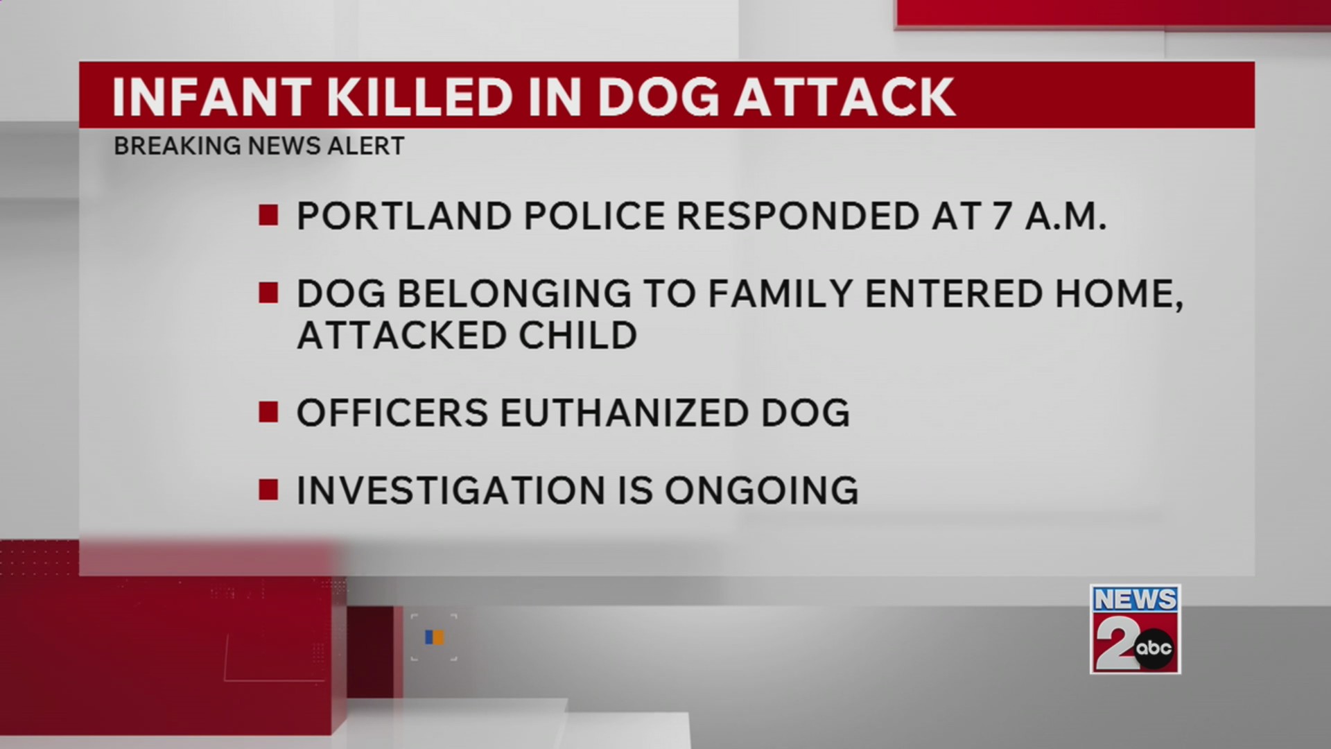 Infant dead after dog attack in Portland – WKRN News 2