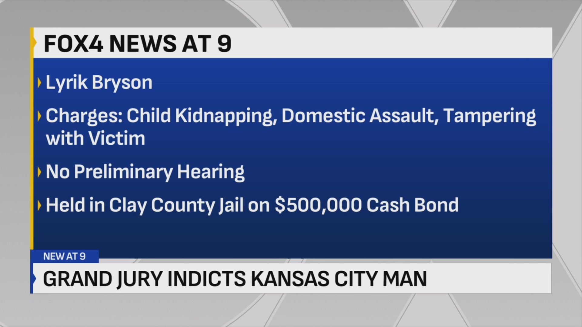 Grand jury indicts KC man in January child kidnapping – FOX 4 Kansas ...