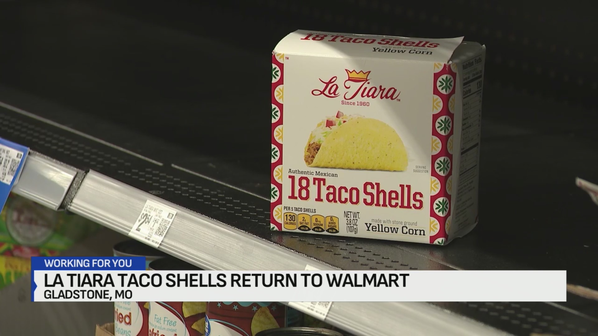 Walmart Taco Shells La Tiara taco shells return to Walmart – FOX 4 Kansas City WDAF-TV ...