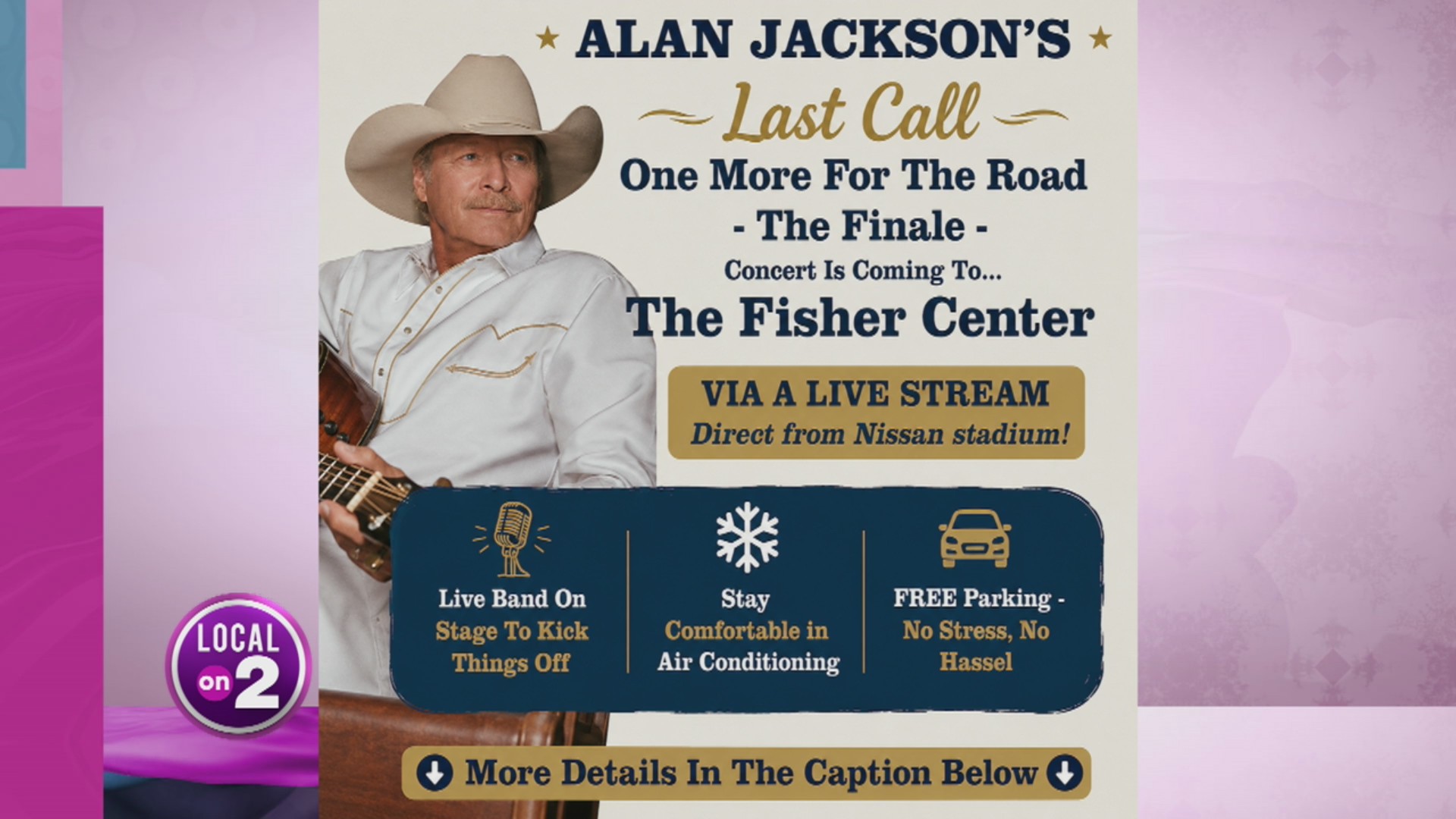 The Fisher Center for the Performing Arts: Special Stream Of Alan Jackson's Final Concert