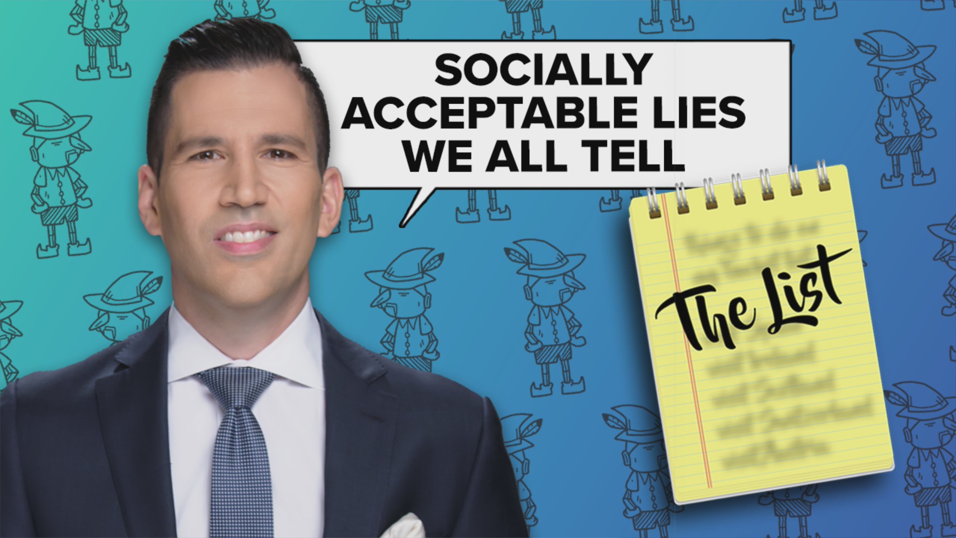 The List: Socially acceptable lies we tell, according to Pat Tomasulo ...