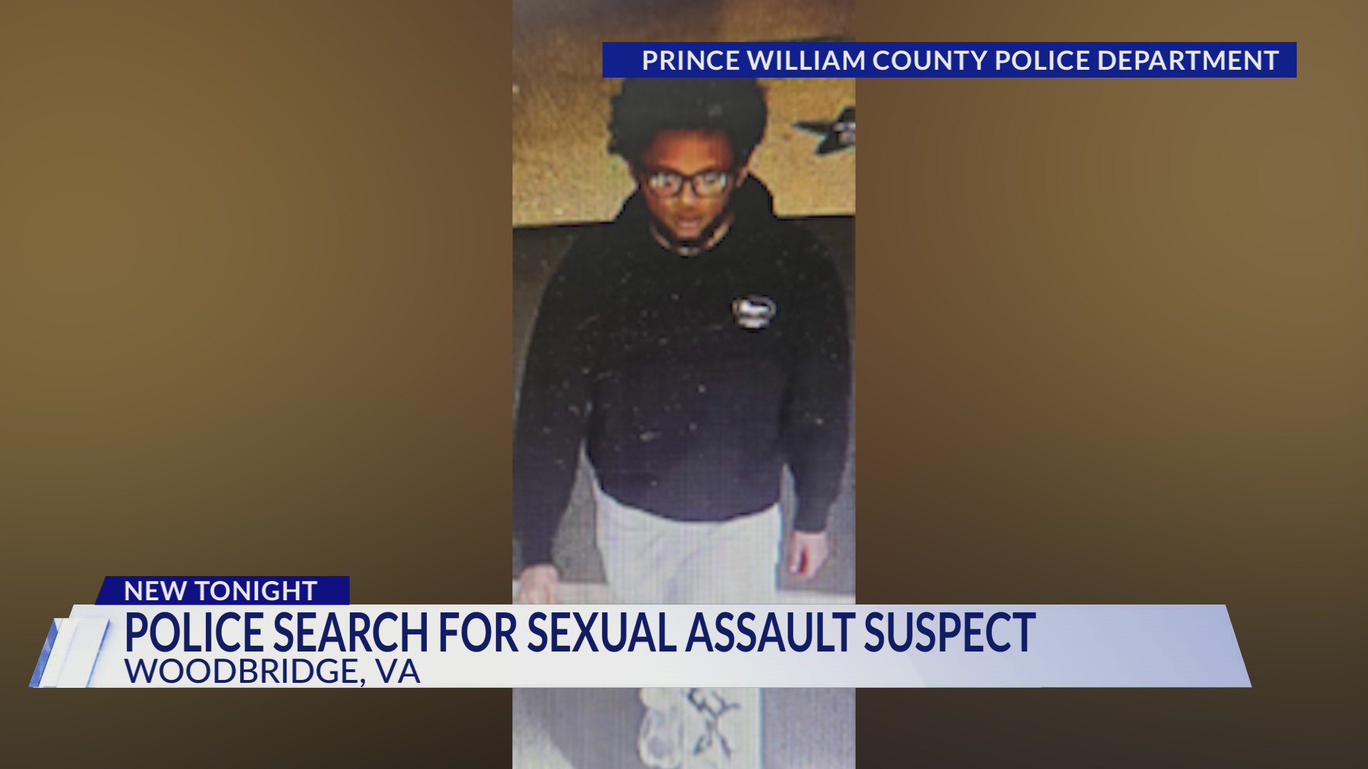 Prince William County police searching for sexual assault suspect – DC ...