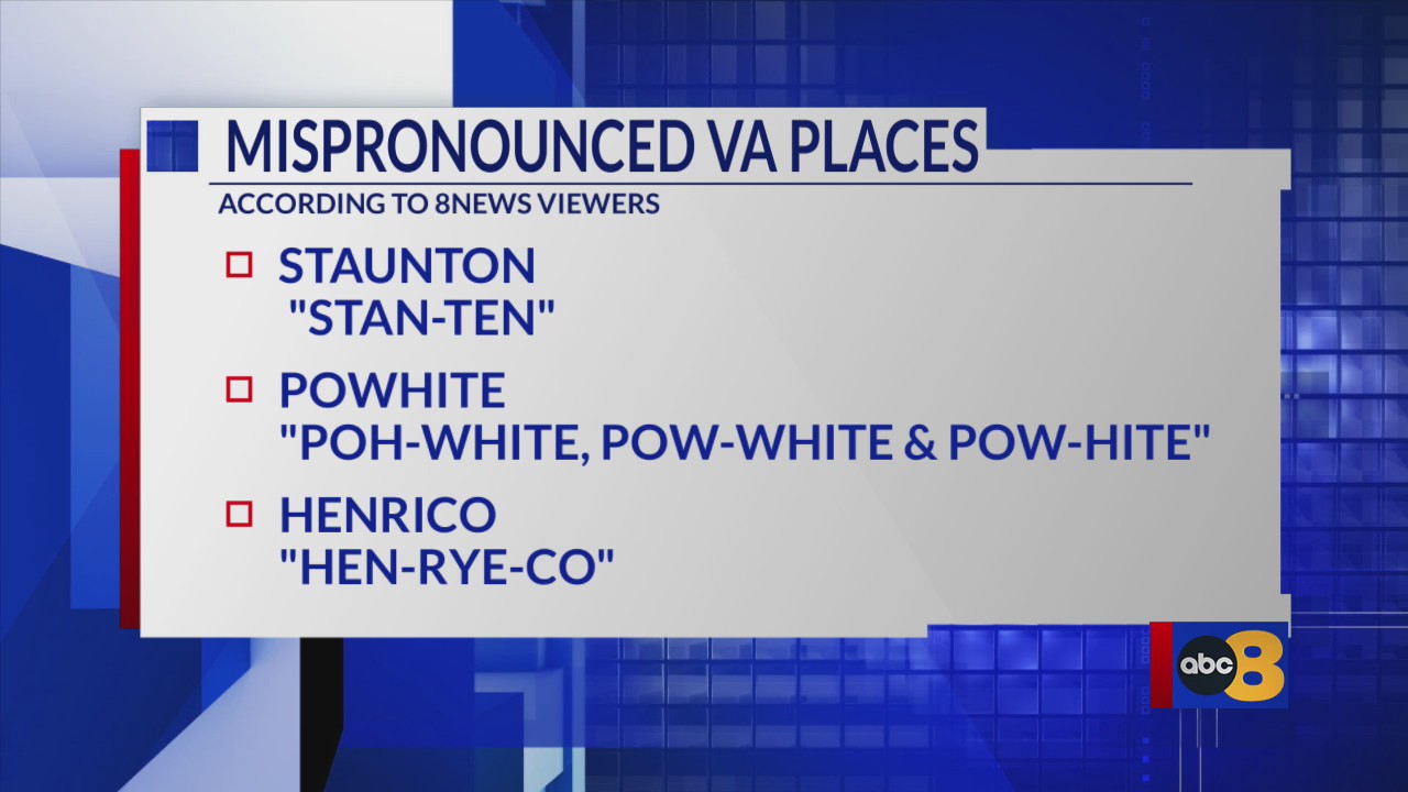 Most mispronounced Virginia places, according to 8News viewers – WRIC ...