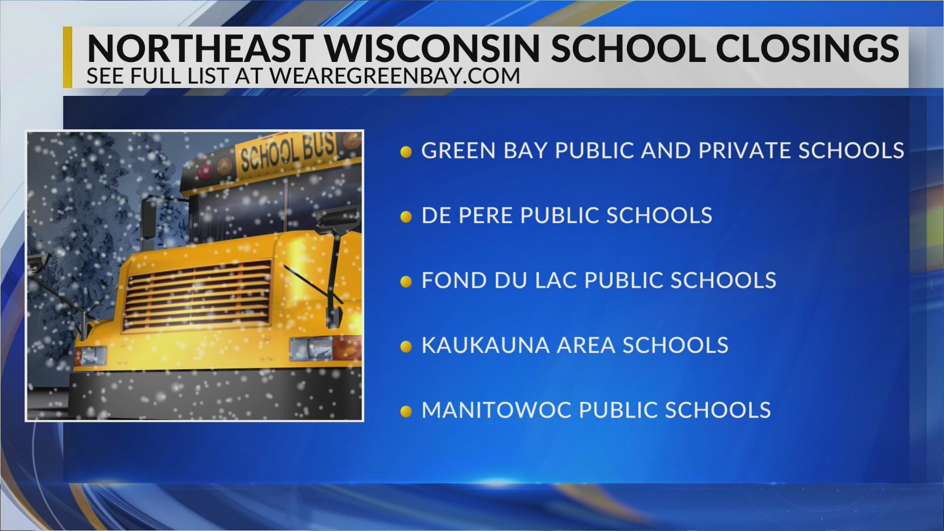 is-my-school-closed-list-of-closures-throughout-new-wfrv-local-5