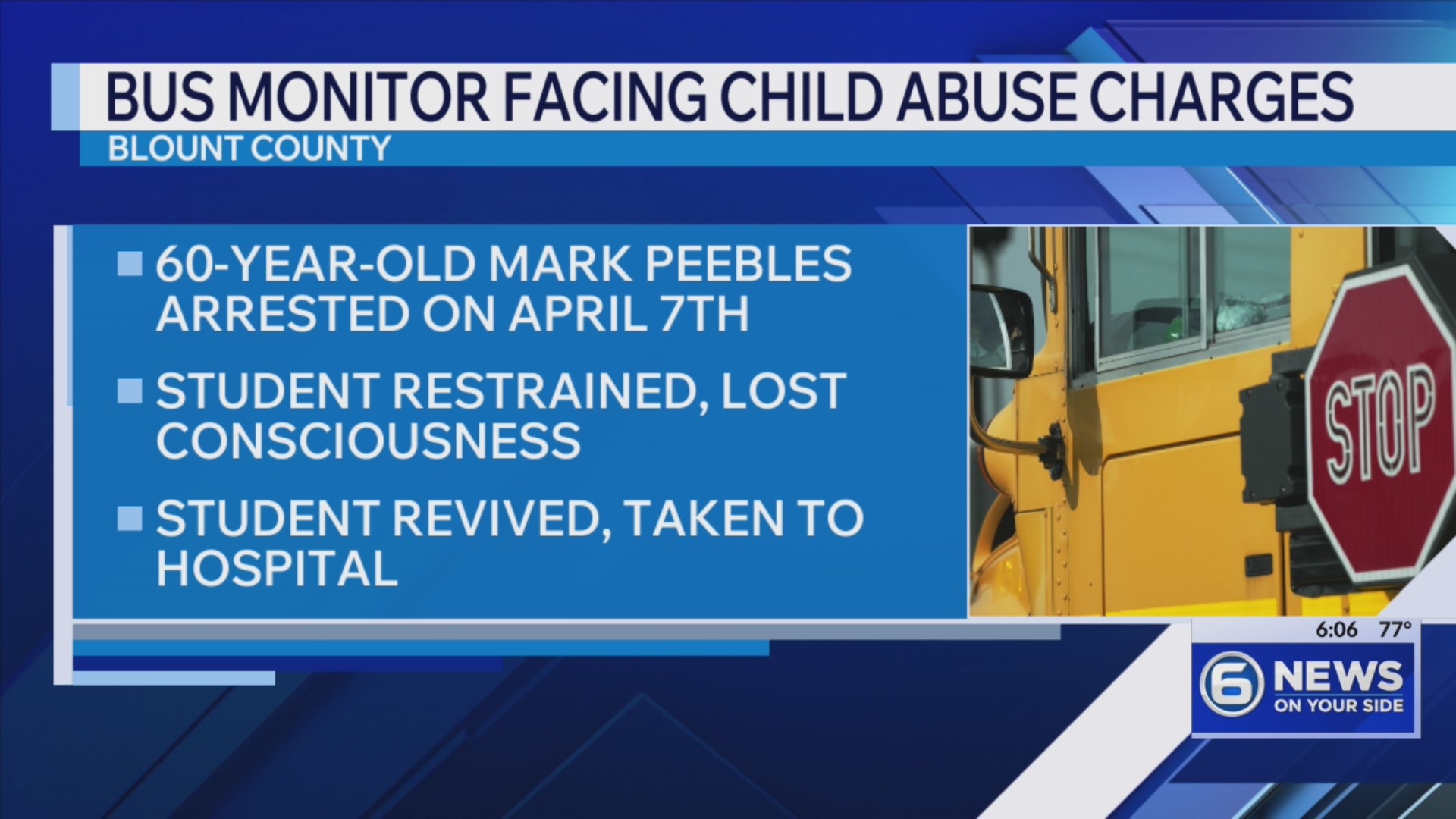 Blount County bus monitor facing child abuse charges – WATE 6 On Your Side