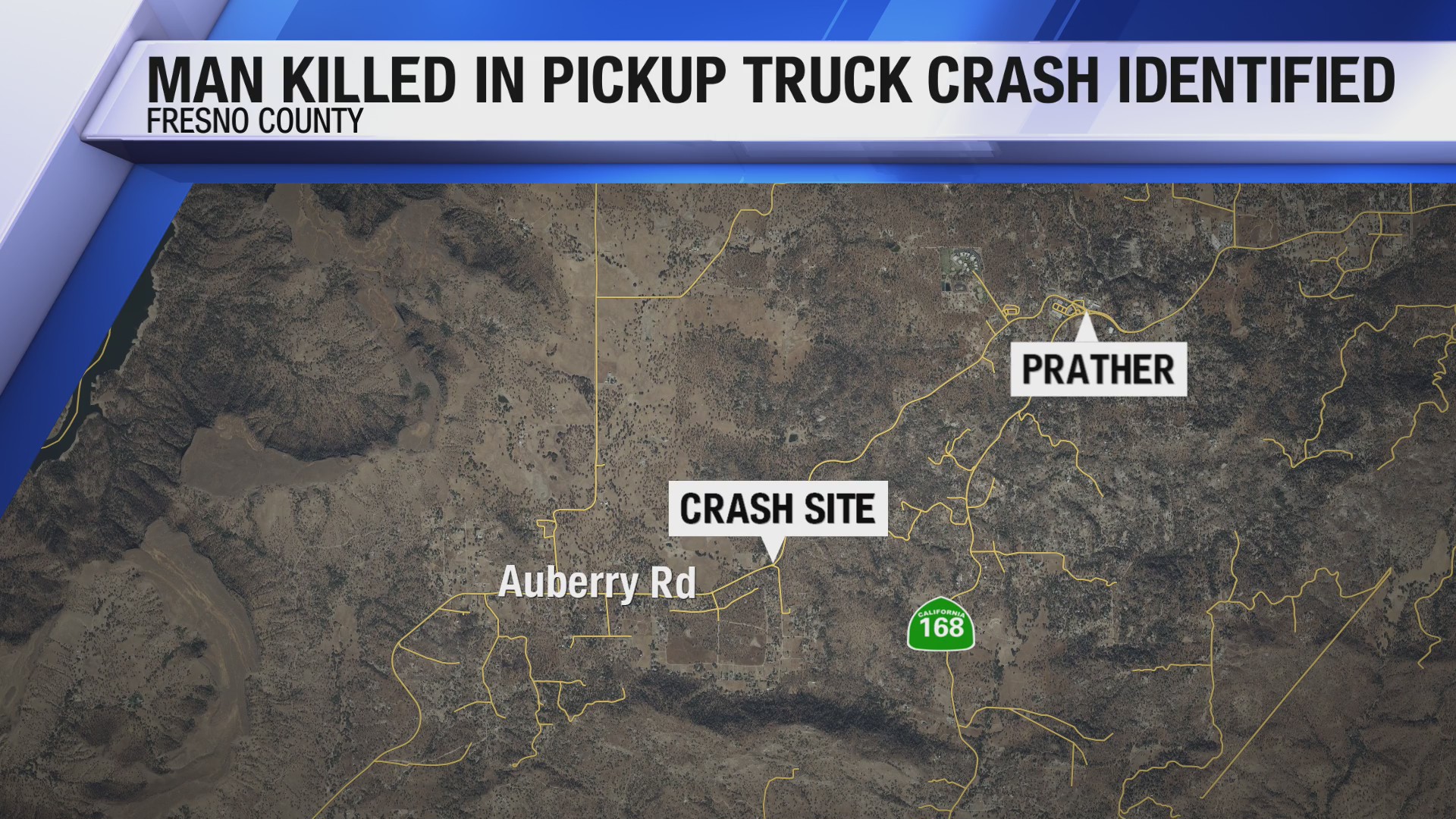 IDENTIFIED: Man killed in suspected DUI crash in Fresno County – CBS47 ...