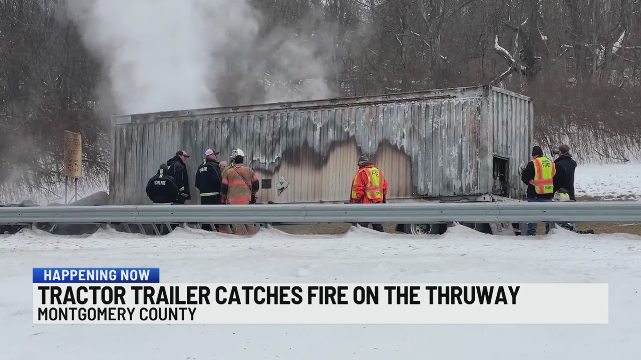 Tractor trailer catches fire on Thruway in Montgomery County – NEWS10 ABC