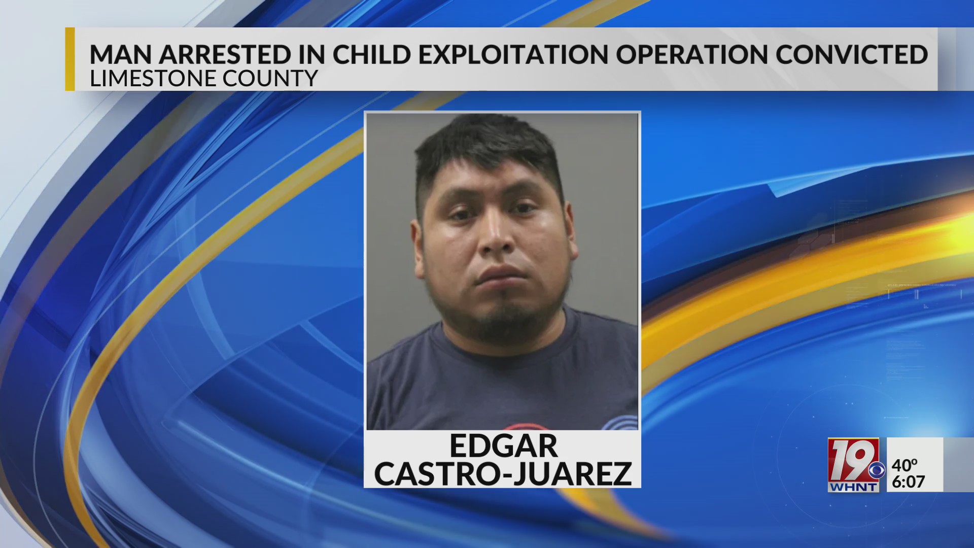Man Arrested in Child Exploitation Operation Convicted | Dec. 4, 2025 ...