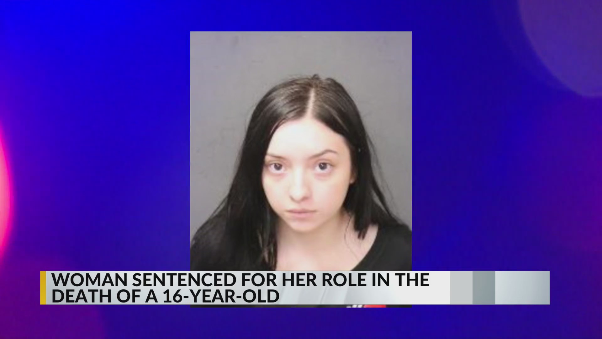 Woman sentenced for her role in death of 16-year-old in 2024 – KRQE ...