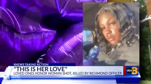 Loved ones honor woman shot, killed by Richmond police officer – WRIC ...
