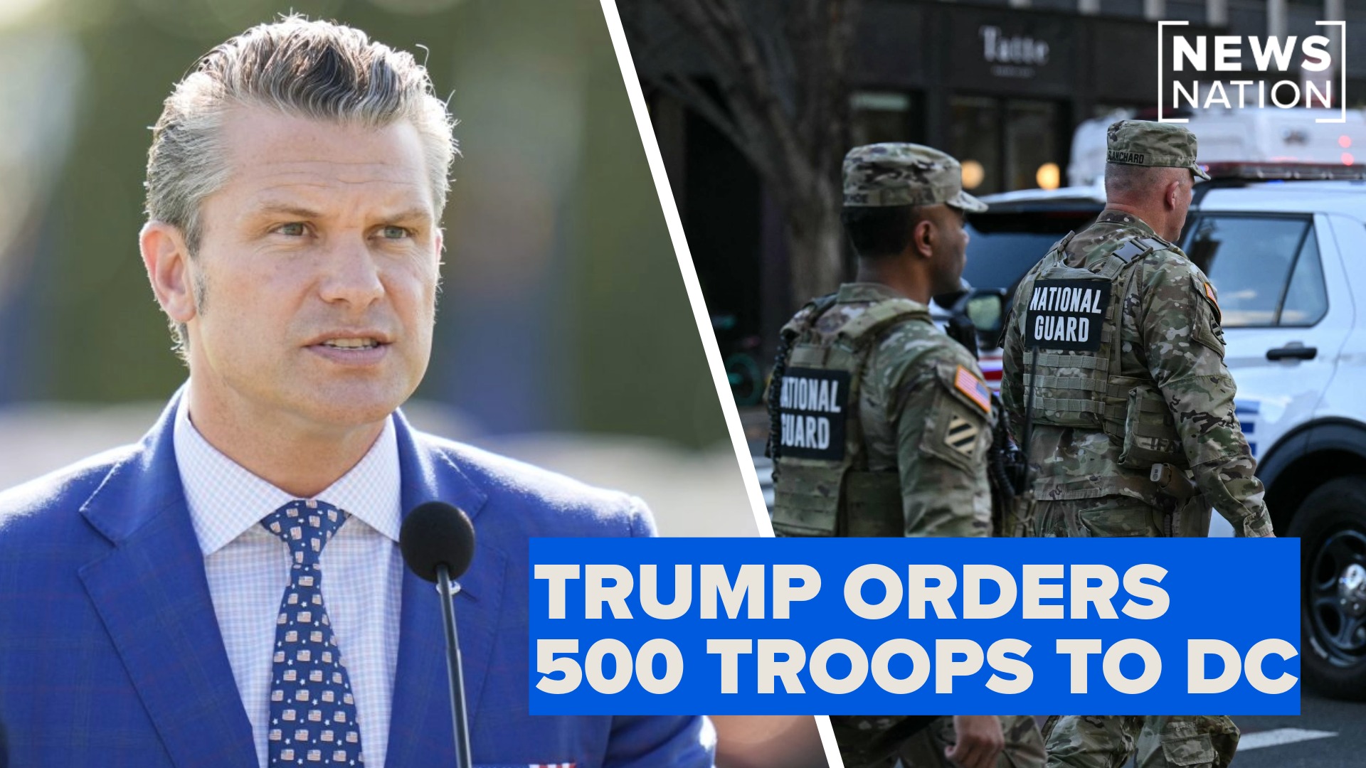 Trump sending 500 more troops to DC: Hegseth | NewsNation – NewsNation