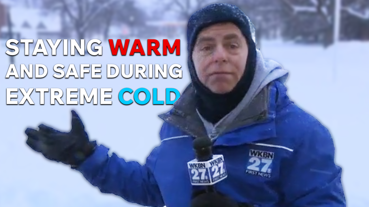 Staying warm and safe during extreme cold – WKBN.com